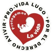 PRO-VIDA LUGO POR EL DERECHO A VIVIR